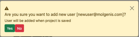 Warning message to remind you to save the project in order to finalize adding a new user